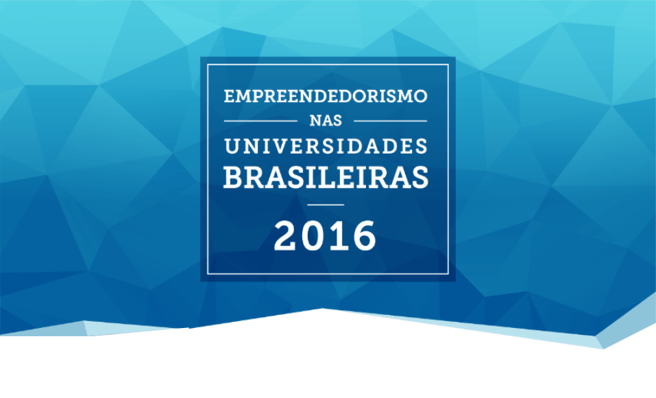 Infográfico Empreendedorismo nas Universidades Brasileiras 2016 Endeavor