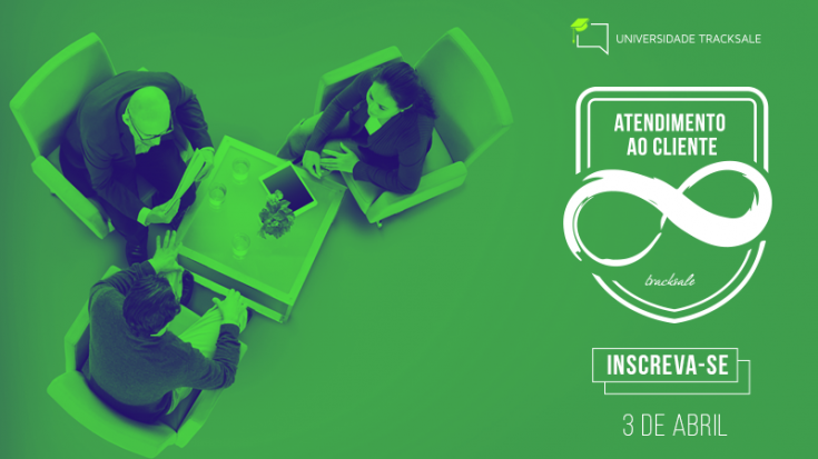 Universidade Tracksale | Curso de Atendimento ao Cliente